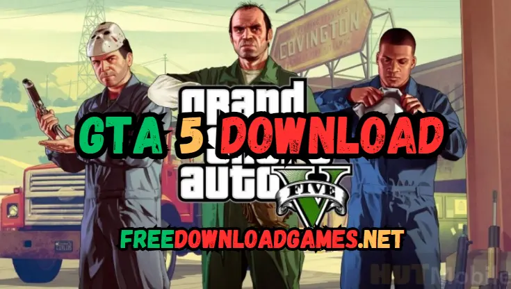 GTA 5 Download Free For PC Game 2024 [Full Version]