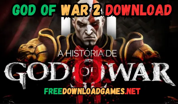 God Of War 2 Download For PC Free Game 2024 [Highly Compressed]